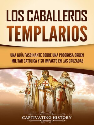cover image of Los caballeros templarios
